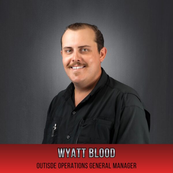 Wyatt Blood, Outside Operations General Manager