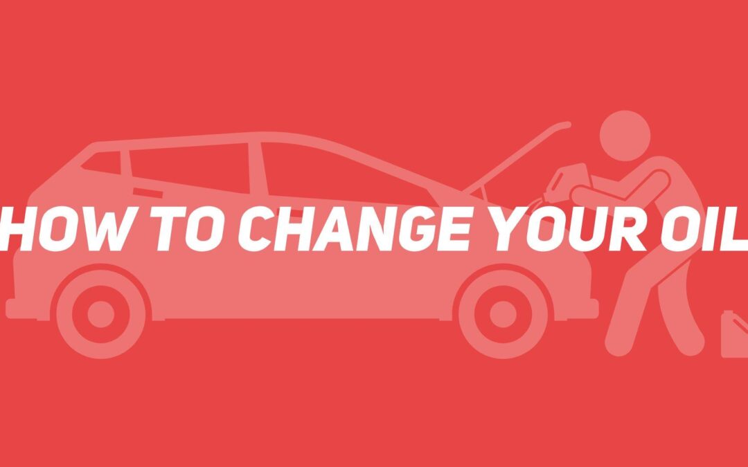 How to Change Your Oil