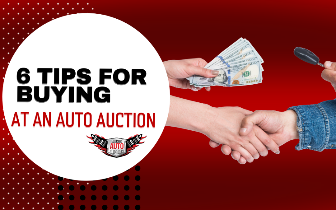 6 Auto Auction Tips for Buyers